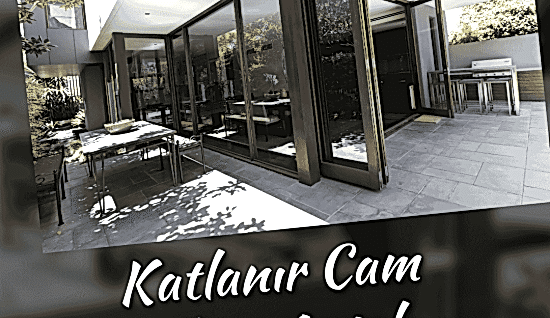 Katlanır Cam Balkon Antalya